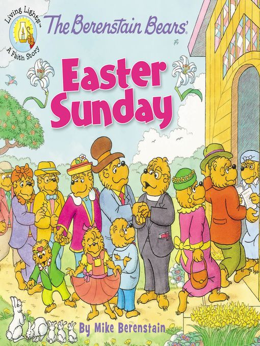 Title details for The Berenstain Bears' Easter Sunday by Mike Berenstain - Available